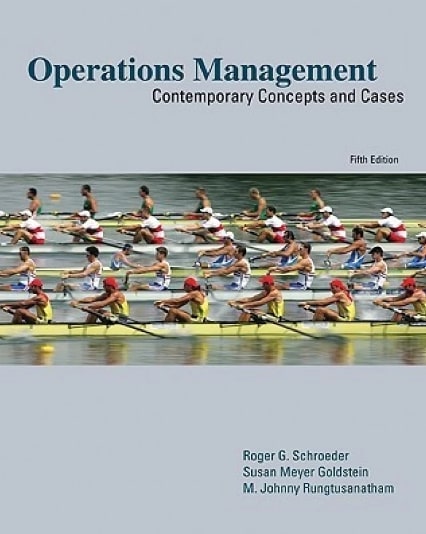 Test Bank for Operations Management Contemporary Concepts and Cases 5th Edition by Roger G Schroeder