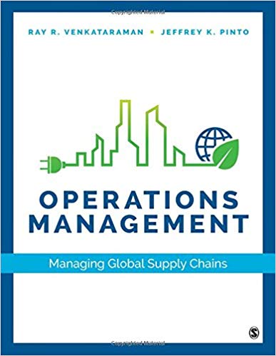 Test Bank for Operations Management Managing Global Supply Chains 1st Edition by Ray R. Venkataraman