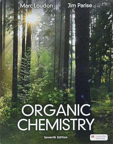 Test Bank for Organic Chemistry 7th Edition by Marc Loudon