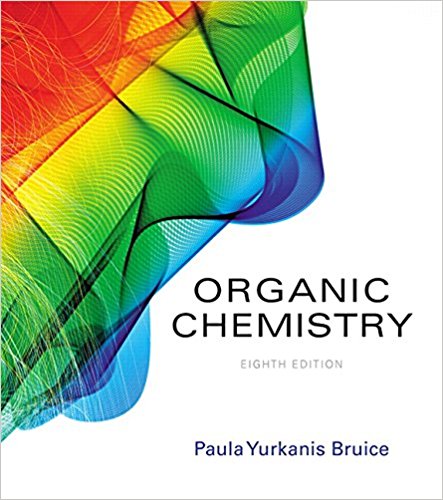 Test Bank for Organic Chemistry 8th Edition by Paula Yurkanis Bruice