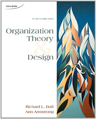 Test Bank for Organization Theory and Design 2nd canadian Edition by Richard L. Daft