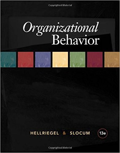 Test Bank for Organizational Behavior 13th Edition by Don Hellriegel