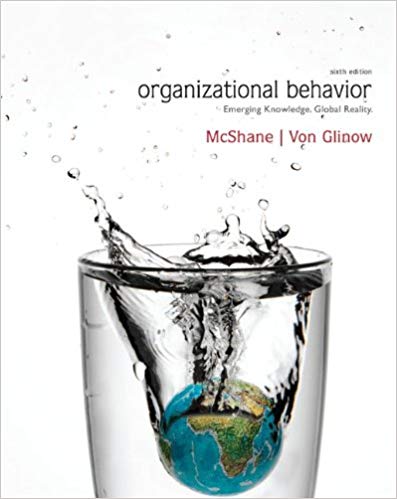 Test Bank for Organizational Behavior 6th Edition by Steven McShane