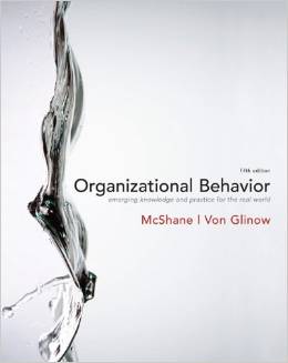 Test Bank for Organizational Behavior Emerging Knowledge 5th Edition by Steven L. McShane