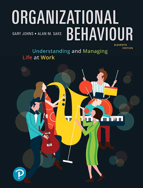 Test Bank for Organizational Behaviour Understanding and Managing Life at Work 11th Edition by Gary Johns