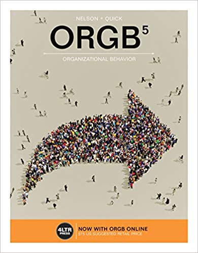 Test Bank for ORGB 5th Edition by Debra L. Nelson