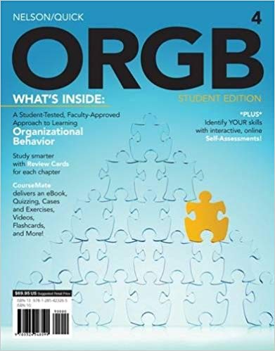 Test Bank for ORGB4 4th Edition by Debra L. Nelson