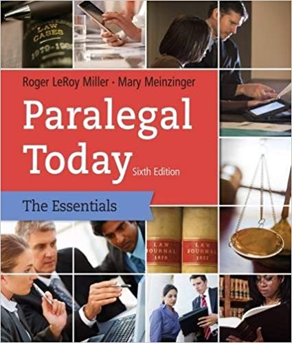 Test Bank for Paralegal Today The Essentials 6th Edition by Roger LeRoy Miller