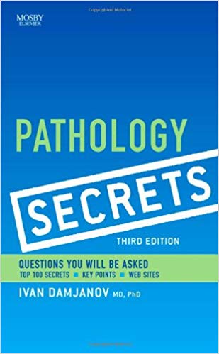 Test Bank for Pathology Secrets 3rd Edition by Ivan Damjanov MD PhD