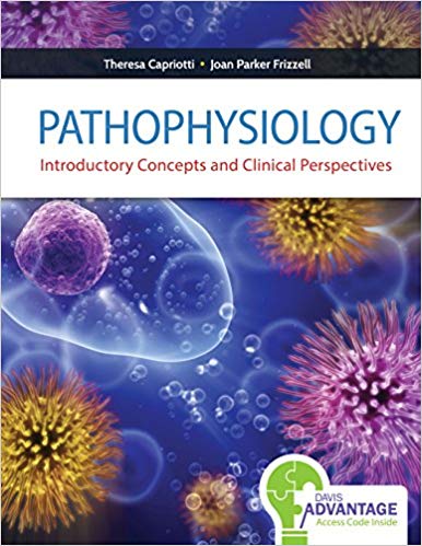 Test Bank for Pathophysiology Introductory Concepts and Clinical Perspectives 1st Edition by Theresa M. Capriotti