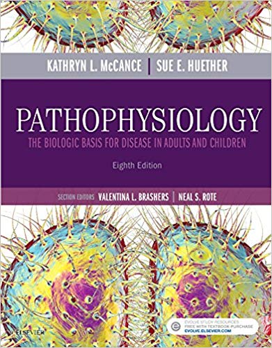 Test Bank for Pathophysiology The Biologic Basis for Disease in Adults and Children 8th Edition by Kathryn L. McCance
