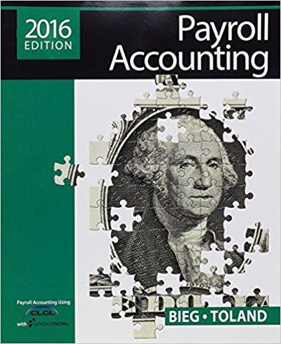 Test Bank for Payroll Accounting 2016 26th Edition by Bernard J. Bieg