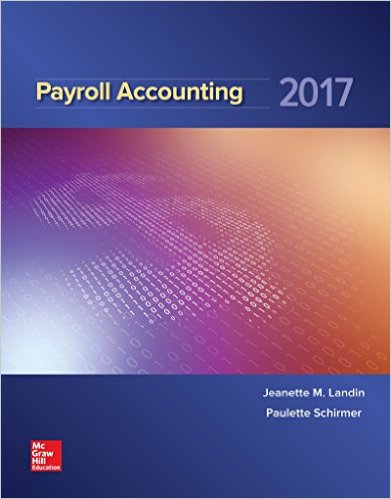 Test Bank for Payroll Accounting 2017 3rd Edition by Jeanette Landin