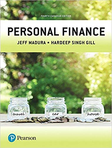 Test Bank for Personal Finance 4th Canadian Edition by Jeff Madura
