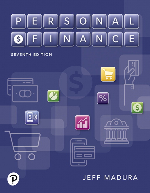 Test Bank for Personal Finance 7th Edition by Jeff Madura