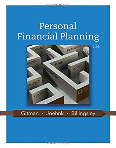 Test Bank for Personal Financial Planning 13th Edition by Lawrence J. Gitman