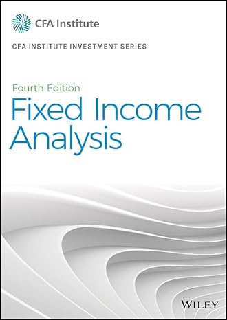 Test Bank for Pettit 4e Fixed Income Analysis 4e