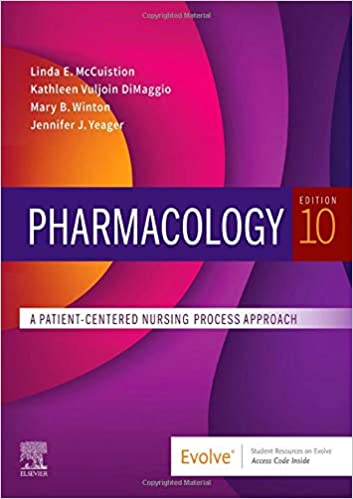 Test Bank for Pharmacology A Patient Centered Nursing Process Approach 10th Edition by Linda E. McCuistion