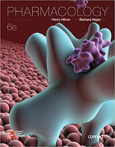 Test Bank for Pharmacology An Introduction 6th Edition by Henry Hitner