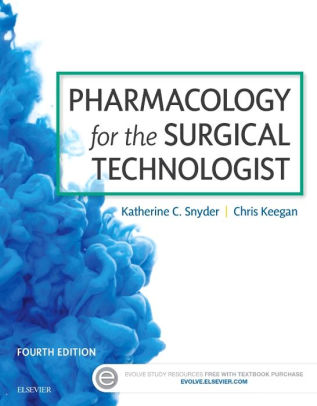Test Bank for Pharmacology for the Surgical Technologist 4th Edition by Katherine Snyder