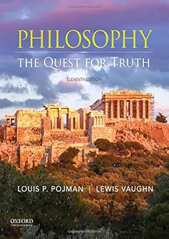 Test Bank for Philosophy The Quest for Truth 11th Edition by Louis Pojman