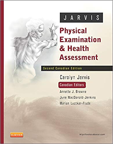 Test Bank for Physical Examination and Health Assessment Canadian 2nd Edition by Carolyn Jarvis