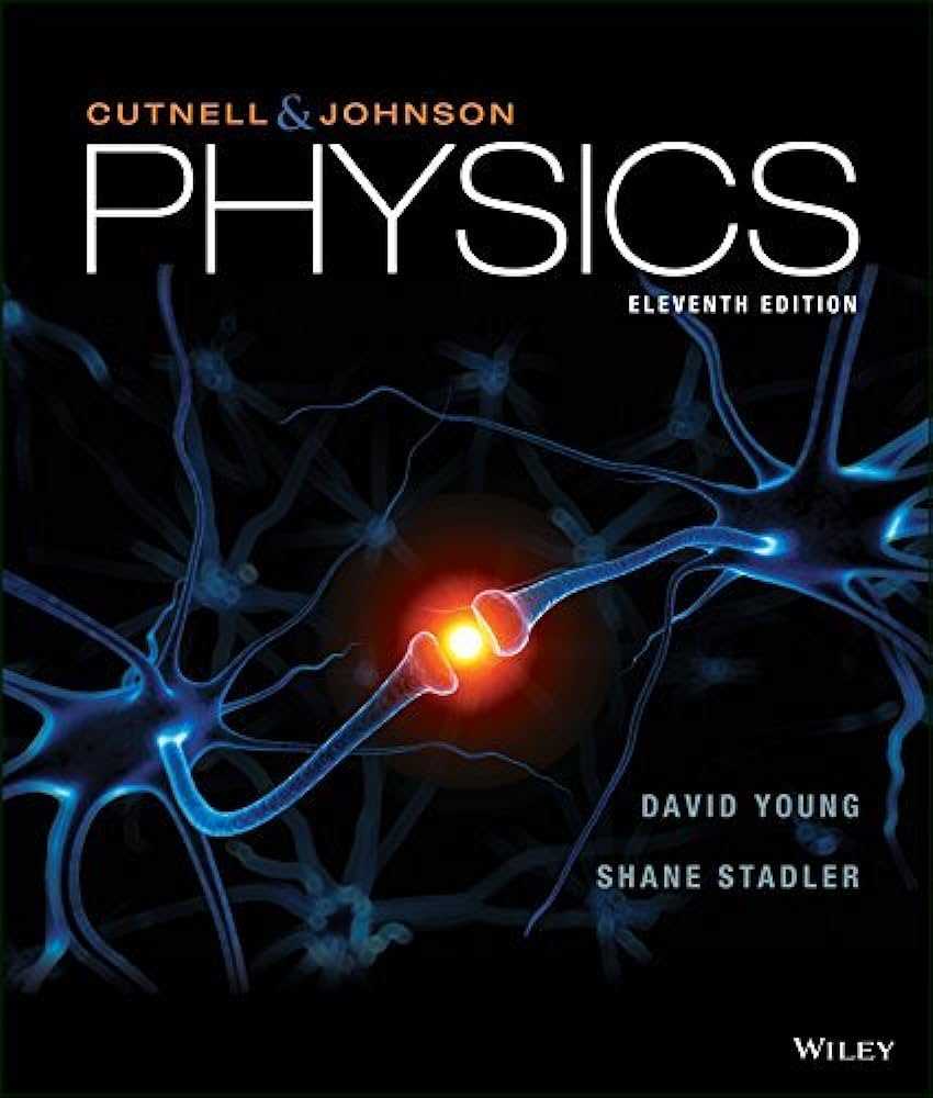Test Bank for Physics 11th Edition by Cutnell Johnson Young Stadler