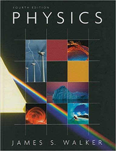 Test Bank for Physics 4th Edition by James S. Walker