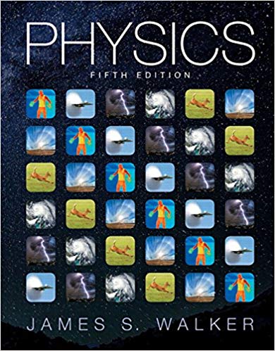 Test Bank for Physics 5th Edition by James S. Walker