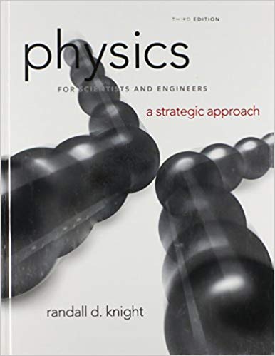 Test Bank for Physics for Scientists and Engineers 3rd Edition by Randall D. Knigh