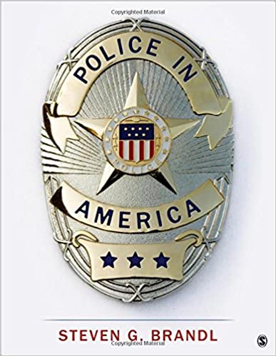 Test Bank for Police in America 1st Edition by Steven G. Br