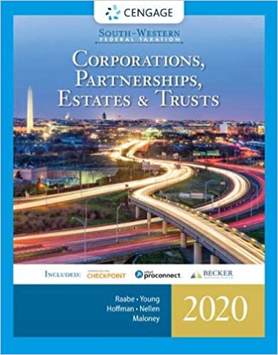 Test Bank for South Western Federal Taxation 2020 Corporations Partnerships Estates and Trusts 43rd Edition by William A. Raabe