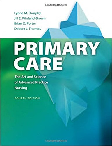 Test Bank for Primary Care Art and Science of Advanced Practice Nursing 4th Edition by Dunphy