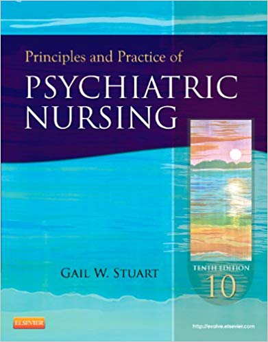 Test Bank for Principles and Practice of Psychiatric Nursing 10th Edition by Gail Wiscarz Stuart