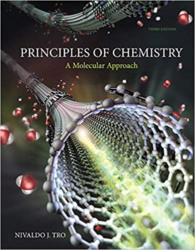 Test Bank for Principles of Chemistry A Molecular Approach 3rd Edition by Nivaldo J. Tro