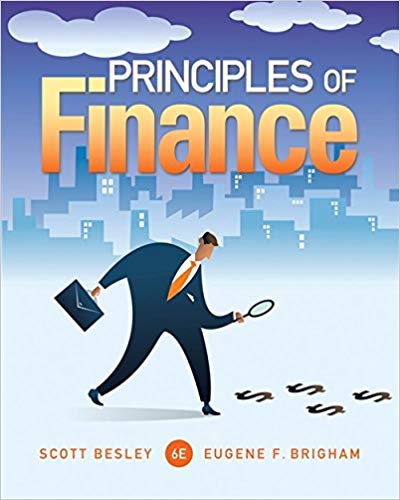 Test Bank for Principles of Finance 6th Edition by Scott Besley