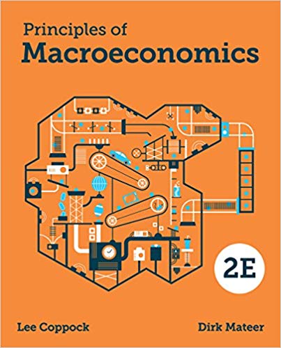 Test Bank for Principles of Macroeconomics 2nd Edition by Lee Coppock