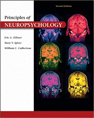 Test Bank for Principles of Neuropsychology 2nd Edition by Eric A. Zillmer