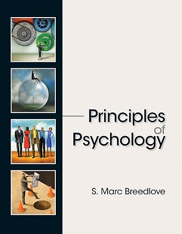 Test Bank for Principles of Psychology 1st Edition by Marc Breedlove
