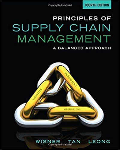 Test Bank for Principles of Supply Chain Management A Balanced Approach 4th Edition by Joel D. Wisner