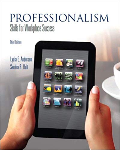 Test Bank for Professionalism Skills for Workplace Success 3rd Edition by Lydia E. Anderson