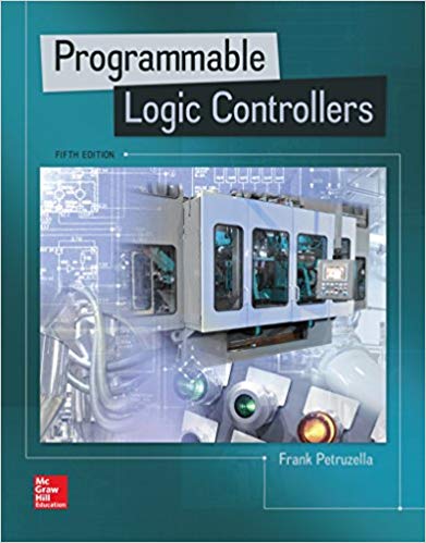 Test Bank for Programmable Logic Controllers 5th Edition by Frank D. Petruzella