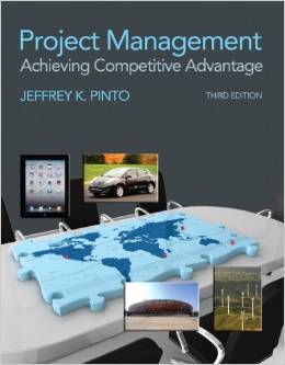 Test Bank for Project Management Achieving Competitive Advantage 3rd Edition by Jeffrey K. Pinto