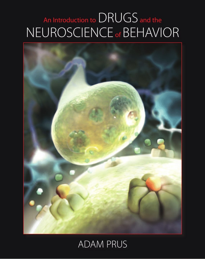 Test Bank for Prus 1e An Introduction to Drugs and the Neuroscience of Behavior 1e