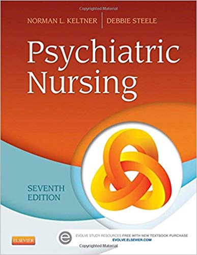 Test Bank for Psychiatric Nursing 7th Edition by Keltner