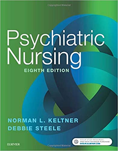 Test Bank for Psychiatric Nursing 8th Edition by Norman L. Keltner