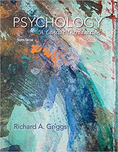 Test Bank for Psychology A Concise Introduction 4th Edition by Richard A. Griggs