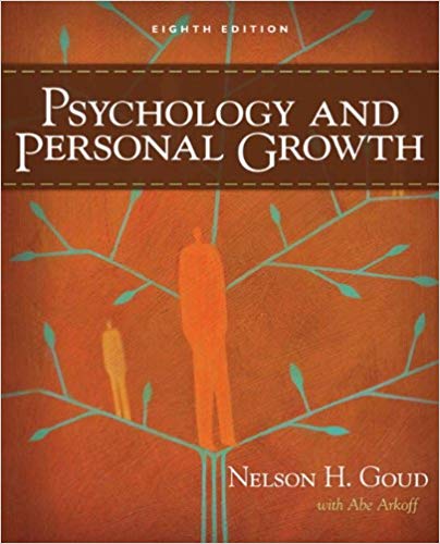 Test Bank for Psychology and Personal Growth 8th Edition by Nelson Goud
