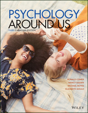Test Bank for Psychology Around Us 3rd Canadian Edition by Ronald Comer