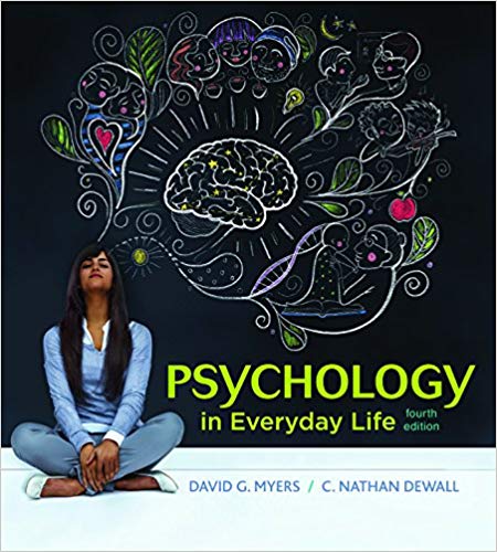 Test Bank for Psychology in Everyday Life 4th Edition by David G. Myers